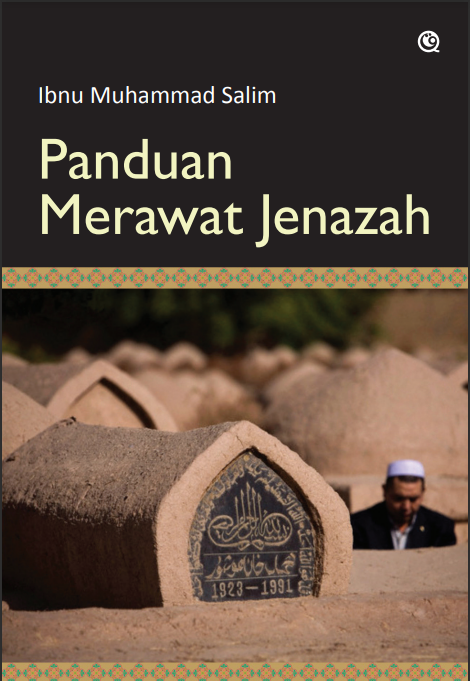 Panduan Merawat Jenazah
